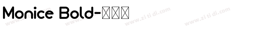 Monice Bold字体转换